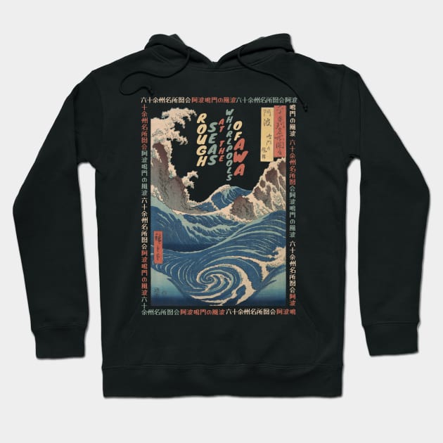 Rough Seas at the Whirlpools of Awa Hoodie by KewaleeTee